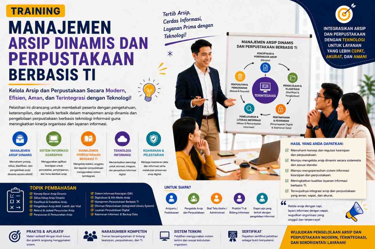 TRAINING MANAJEMEN ARSIP DINAMIS DAN PERPUSTAKAAN BERBASIS TI
