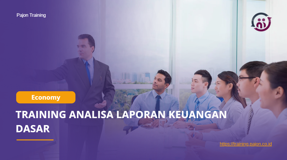 TRAINING ANALISA LAPORAN KEUANGAN DASAR