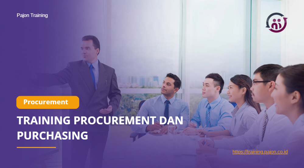 TRAINING PROCUREMENT DAN PURCHASING